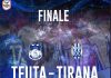 Tirana – Teuta/ Sot, finalja e Kupës së Shqipërisë