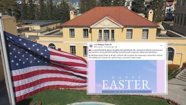 Ambasada e SHBA në Tiranë uron Pashkët  Vlerësojmë mënyrat e shumta se si komunitetet e kremtojnë këtë festë