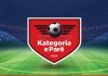 ZYRTARE/ Plotësohen skuadrat, mësoni përbërjen e Kategorisë së Parë për edicionin 2026-2027